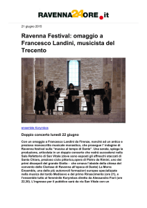 Ravenna Festival: omaggio a Francesco Landini, musicista del