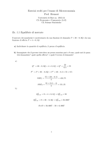 Esercizi svolti per l`esame di Microeconomia Prof. Brunori Es. 1.1