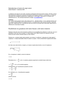 Introduzione al moto di corpi estesi Parallelismo tra grandezze del