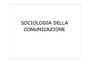 SOCIOLOGIA DELLA COMUNICAZIONE
