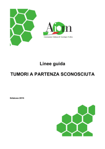 Linee guida TUMORI A PARTENZA SCONOSCIUTA