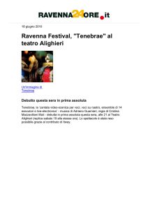 Ravenna Festival, "Tenebrae" al teatro Alighieri