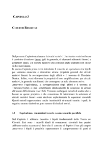 CAPITOLO 3 CIRCUITI RESISTIVI Nel presente