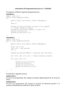 Laboratorio di Programmazione Java (n. 1, 16/03/04) Si eseguano