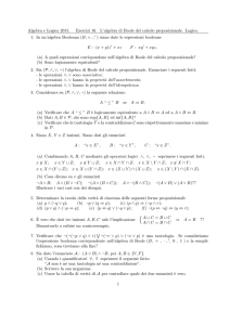Algebra e Logica 2015. Esercizi 16. L`algebra di Boole del calcolo