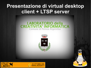 Presentazione di virtual desktop client + LTSP server