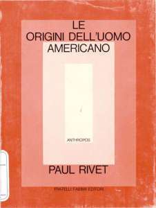 LE ORIGINI DELL`UOMO AMERICANO PAUL RIVET