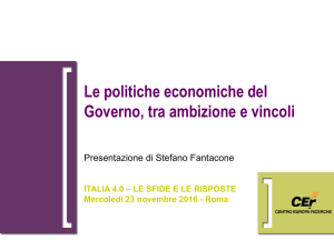 Le politiche economiche del Governo, tra ambizione e vincoli