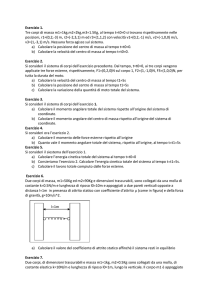 Esercizio 1. Tre corpi di massa m1=1kg,m2=2kg,m3=1.5Kg, al