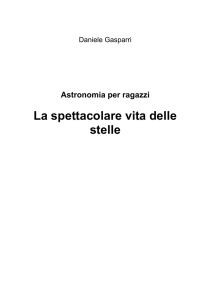La spettacolare vita delle stelle