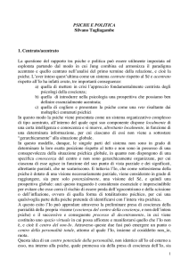 PSICHE E POLITICA Silvano Tagliagambe 1. Centrato/acentrato La