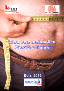 Sindrome metabolica Obesità e Tumori