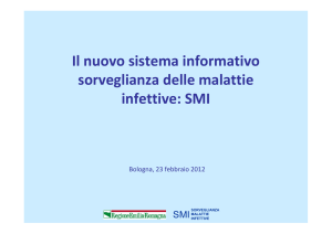 Il nuovo sistema informativo sorveglianza delle malattie infettive: SMI