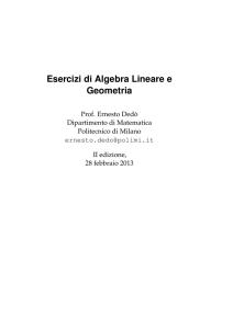 Esercizi di Algebra Lineare e Geometria - Cremona