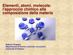 Elementi, atomi, molecole: l`approccio chimico alla composizione