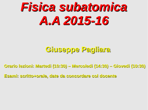 Fisica subatomica AA 2015-16