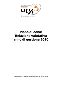 Piano di Zona: Relazione valutativa anno di gestione 2010