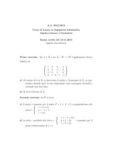A.A. 2012/2013 Corso di Laurea in Ingegneria Informatica Algebra