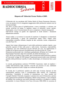 Risposta all` Editoriale Parma Medica 4/2009.