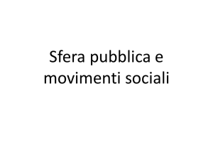 SFERA PUBBLICA E MOVIMENTI SOCIALI