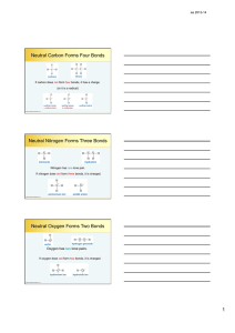 1 Neutral Carbon Forms Four Bonds Neutral Nitrogen Forms