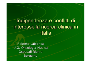Indipendenza e conflitti di interessi: la ricerca clinica in Italia