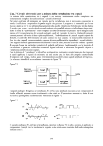 Cap. 7 Circuiti elettronici per la misura della correlazione tra segnali