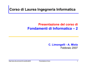Corso di Laurea Ingegneria Informatica Fondamenti di Informatica – 2