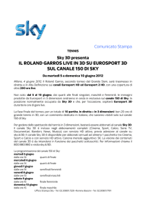 il roland garros live in 3d su eurosport 3d sul canale 150 di sky