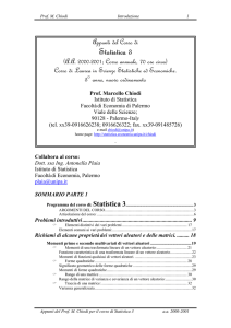 Statistica 3 Statistica 3 - Dipartimento di Scienze Statistiche e