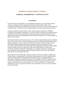 FAMIGLIA, MATRIMONIO E "UNIONI DI FATTO"