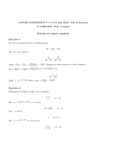 Esercizi sui numeri complessi Esercizio 1. Esercizio 2.