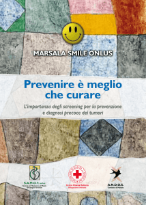 prevenire e` meglio che curare