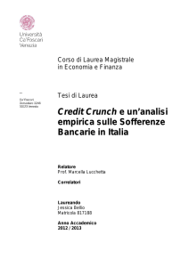 Credit Crunch e un`analisi empirica sulle Sofferenze Bancarie in Italia