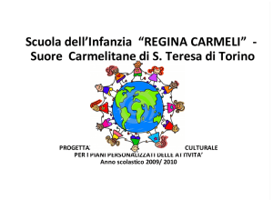 Scuola`dell`Infanzia``“REGINA`CARMELI”``: `Suore``Carmelitane`di`S