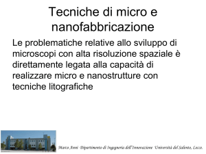 tecniche di nanofabbricazione - Marco Anni