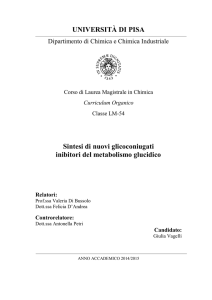 UNIVERSITÀ DI PISA Sintesi di nuovi glicoconiugati