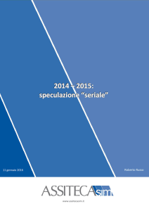 2014 – 2015: speculazione “seriale”