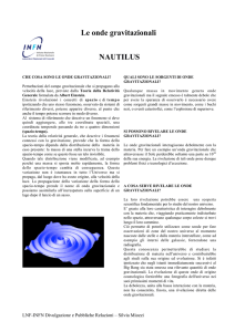 Le onde gravitazionali NAUTILUS - INFN-LNF