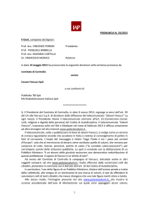 PRONUNCIA N. 33/2013 Il Giurì, composto dai Signori: Prof. Avv