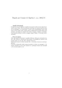 Regole per l`esame di Algebra 1, a.a. 2016/17.