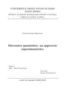Meccanica quantistica: un approccio supersimmetrico