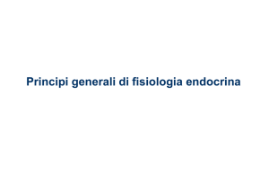 Principi generali di fisiologia endocrina
