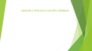 emozioni e processi di sviluppo cerebrale