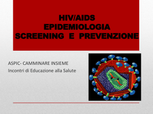 hiv-aids. epidemiologia, screening, prevenzione (slides)