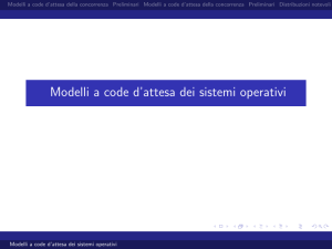 Modelli a code d`attesa dei sistemi operativi