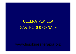 ULCERA PEPTICA GASTRODUODENALE www.fisiokinesiterapia.biz