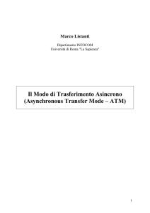 Il Modo di Trasferimento Asincrono (Asynchronous Transfer Mode