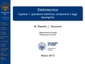 Elettrotecnica - Capitolo 1: grandezze elettriche, componenti e leggi