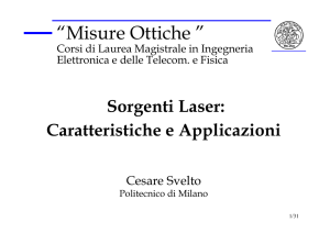 Sorgenti Laser - Caratteristiche e Applicazioni